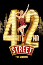 Watch 42nd Street: The Musical M4ufreemovies