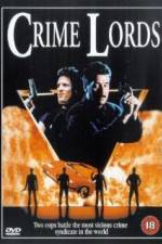 Watch Crime Lords M4ufreemovies