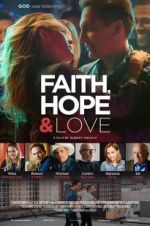 Watch Faith, Hope & Love M4ufreemovies