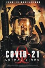 Watch COVID-21: Lethal Virus M4ufreemovies
