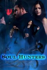 Watch Soul Hunters M4ufreemovies