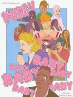 Watch Pussybaby (Short 2023) M4ufreemovies