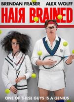 Watch Hair Brained M4ufreemovies