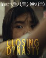 Watch Closing Dynasty (Short 2023) M4ufreemovies