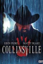 Watch Collinsville M4ufreemovies