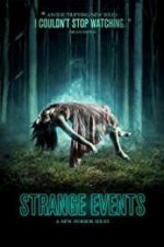 Watch Strange Events M4ufreemovies