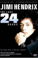 Watch Jimi Hendrix The Last 24 Hours M4ufreemovies
