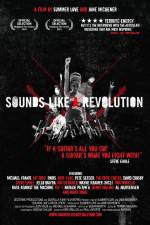 Watch Sounds Like a Revolution M4ufreemovies