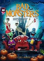 Watch Bad Monsters M4ufreemovies