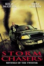 Watch Storm Chasers: Revenge of the Twister M4ufreemovies