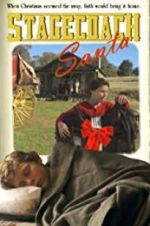 Watch Stagecoach Santa M4ufreemovies