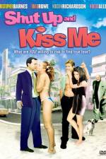 Watch Shut Up and Kiss Me M4ufreemovies