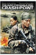 Watch The Hunt for Eagle One: Crash Point M4ufreemovies