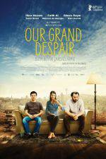 Watch Our Grand Despair M4ufreemovies