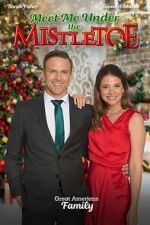 Watch Meet Me Under the Mistletoe M4ufreemovies