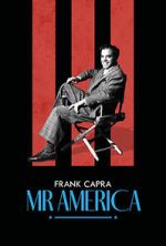 Watch Frank Capra: Mr America M4ufreemovies