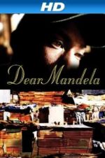 Watch Dear Mandela M4ufreemovies