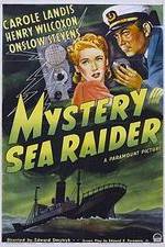 Watch Mystery Sea Raider M4ufreemovies