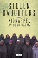 Watch Stolen Daughters: Kidnapped by Boko Haram M4ufreemovies