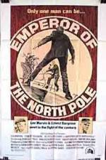 Watch Emperor of the North Pole M4ufreemovies