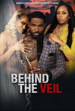 Watch Behind the Veil M4ufreemovies