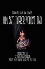Watch Fun Size Horror: Volume Two M4ufreemovies