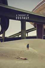 Watch A Thought of Ecstasy M4ufreemovies