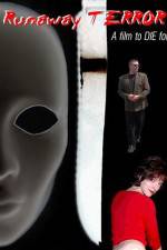 Watch Runaway Terror M4ufreemovies