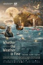 Watch Whether the Weather Is Fine M4ufreemovies