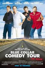 Watch Blue Collar Comedy Tour The Movie M4ufreemovies