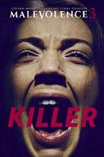 Watch Malevolence 3: Killer M4ufreemovies