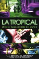 Watch La tropical M4ufreemovies