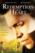 Watch Redemption of the Heart M4ufreemovies