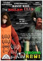 Watch Danny Hall the Killer Crab Elf M4ufreemovies
