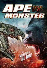 Watch Ape vs. Monster M4ufreemovies