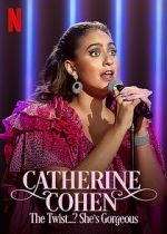 Watch Catherine Cohen: The Twist...? She\'s Gorgeous (TV Special 2022) M4ufreemovies