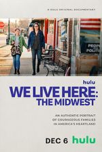 Watch We Live Here: The Midwest M4ufreemovies
