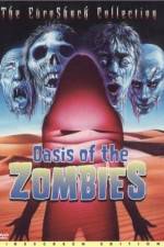Watch Oasis Of The Zombies M4ufreemovies