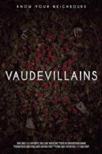Watch Vaudevillains M4ufreemovies