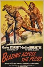 Watch Blazing Across the Pecos M4ufreemovies