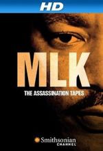 Watch MLK: The Assassination Tapes M4ufreemovies