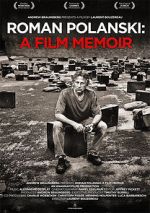Watch Roman Polanski: A Film Memoir M4ufreemovies