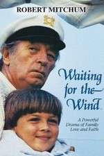 Watch Waiting for the Wind M4ufreemovies