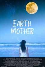 Watch Earth Mother M4ufreemovies