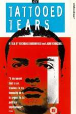Watch Tattooed Tears M4ufreemovies