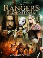 Watch The Rangers: Bloodstone M4ufreemovies