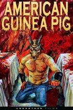 Watch American Guinea Pig: Bouquet of Guts and Gore M4ufreemovies