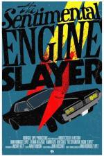 Watch The Sentimental Engine Slayer M4ufreemovies