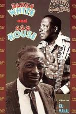 Watch Masters Of The Country Blues Son House & Bukka White M4ufreemovies