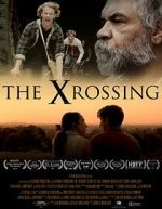 Watch The Xrossing M4ufreemovies